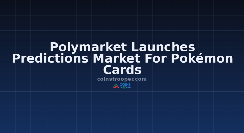 Polymarket Launches Predictions Market For Pokémon Cards