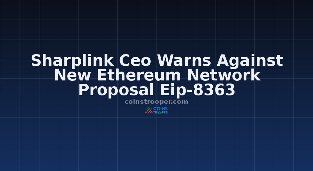 Sharplink Ceo Warns Against New Ethereum Network Proposal Eip-8363