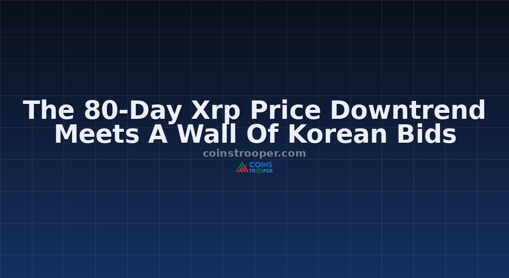 The 80-Day Xrp Price Downtrend Meets A Wall Of Korean Bids