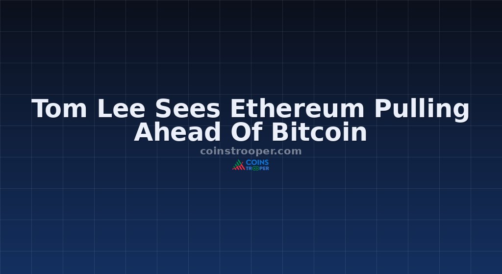 Tom Lee Sees Ethereum Pulling Ahead Of Bitcoin