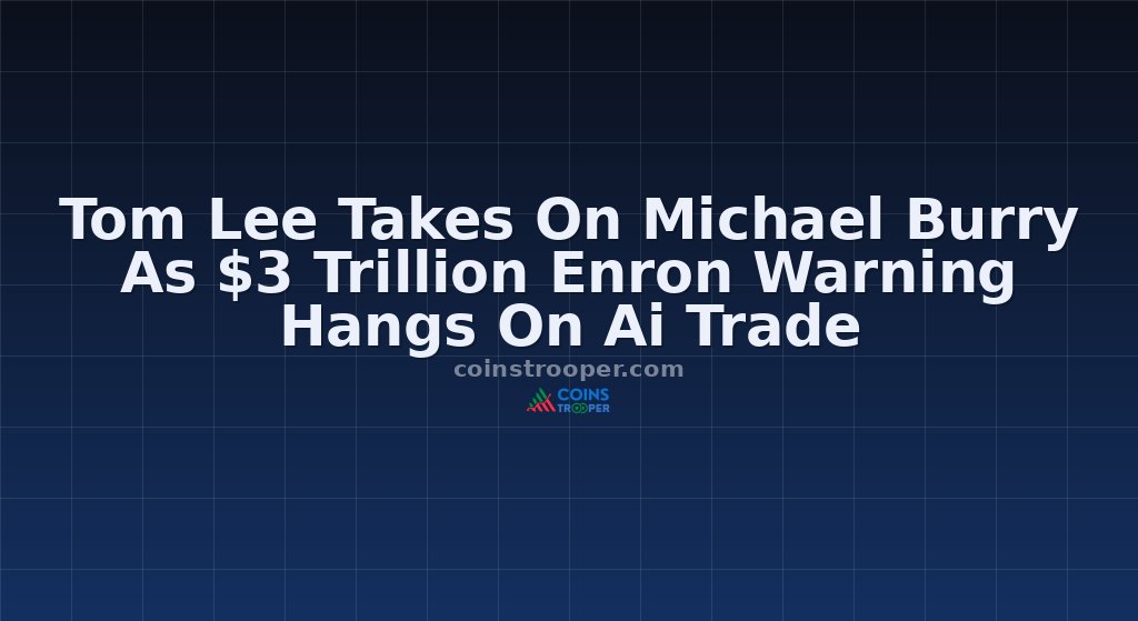 Tom Lee Takes On Michael Burry As $3 Trillion Enron Warning Hangs On Ai Trade