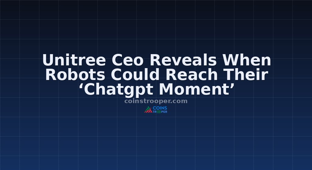 Unitree Ceo Reveals When Robots Could Reach Their ‘Chatgpt Moment’