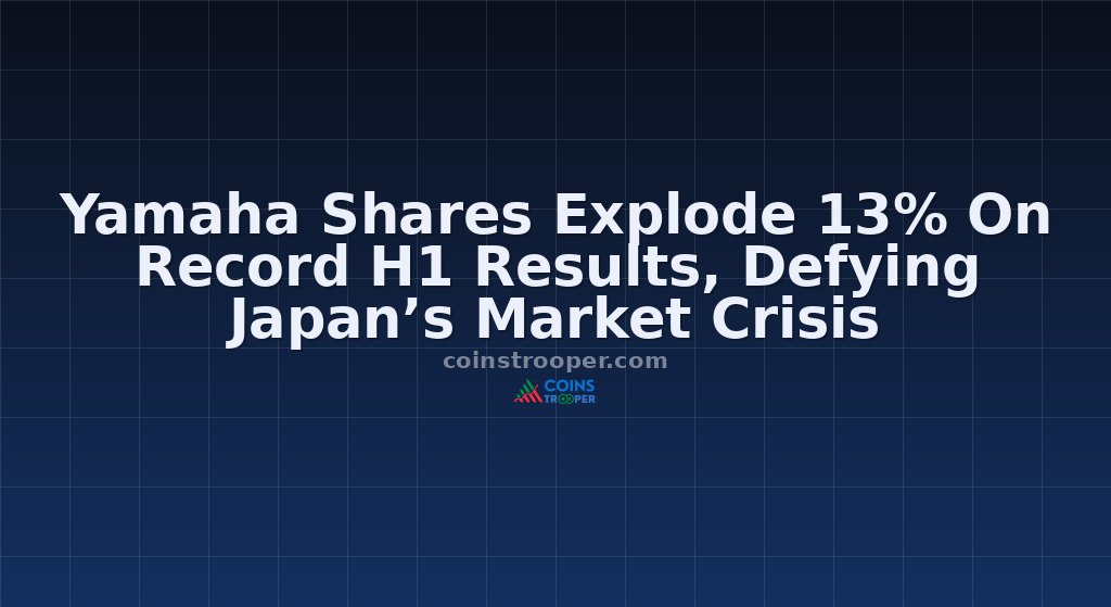 Yamaha Shares Explode 13% On Record H1 Results, Defying Japan’s Market Crisis