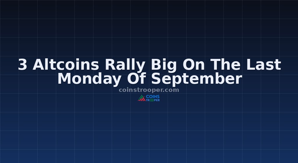 3 Altcoins Rally Big On The Last Monday Of September