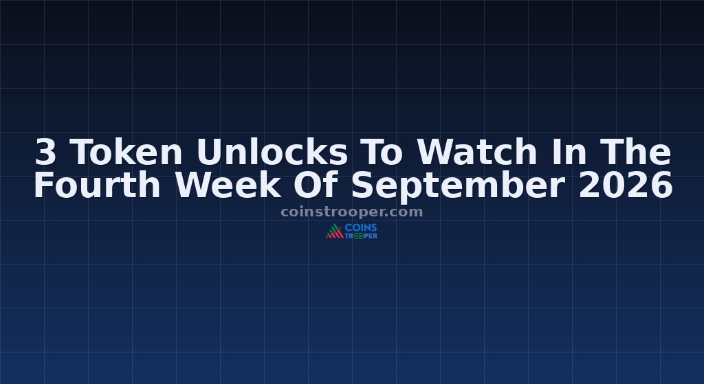 3 Token Unlocks To Watch In The Fourth Week Of September 2026
