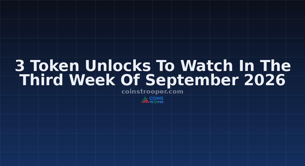 3 Token Unlocks To Watch In The Third Week Of September 2026