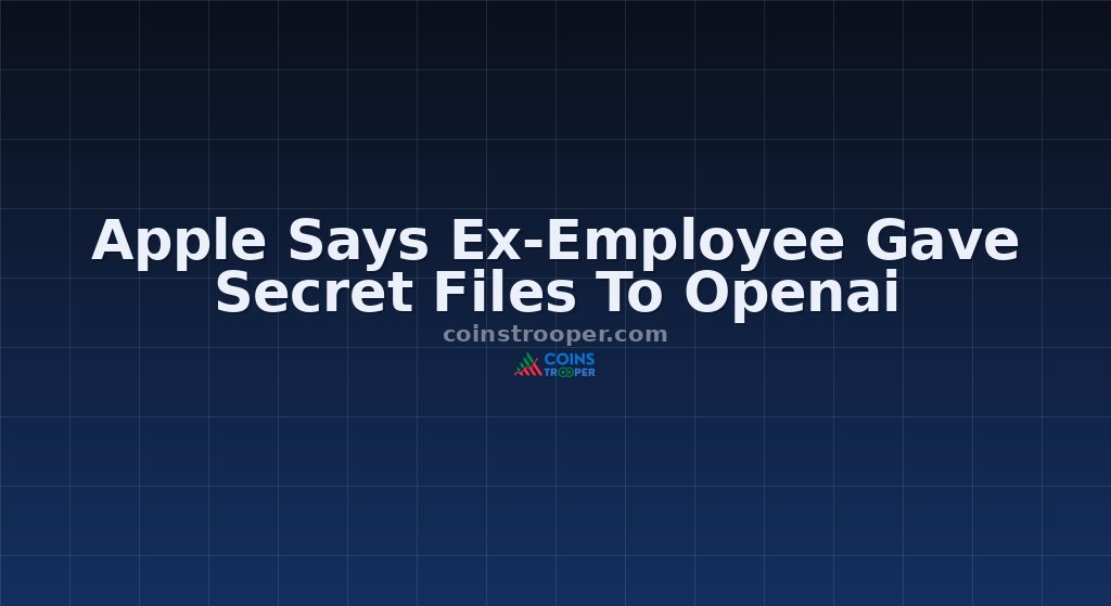 Apple Says Ex-Employee Gave Secret Files To Openai