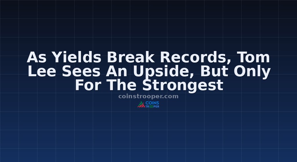 As Yields Break Records, Tom Lee Sees An Upside, But Only For The Strongest