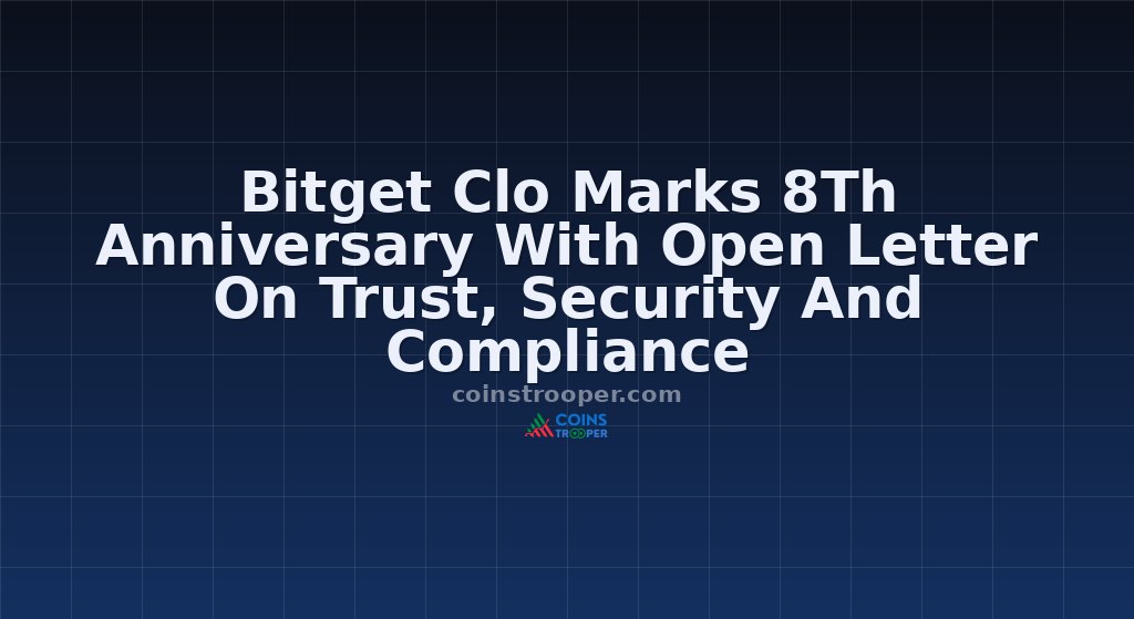 Bitget Clo Marks 8Th Anniversary With Open Letter On Trust, Security And Compliance