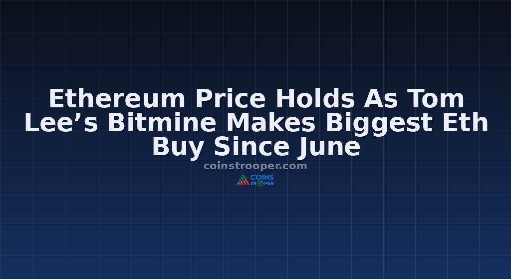 Ethereum Price Holds As Tom Lee’s Bitmine Makes Biggest Eth Buy Since June