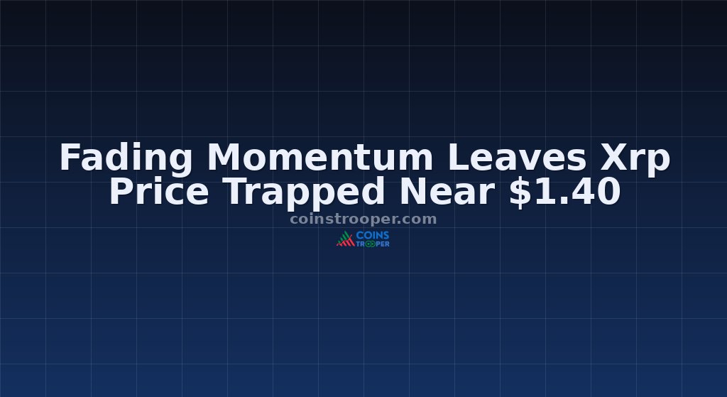 Fading Momentum Leaves Xrp Price Trapped Near $1.40