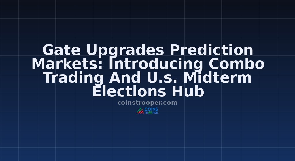 Gate Upgrades Prediction Markets: Introducing Combo Trading And U.s. Midterm Elections Hub