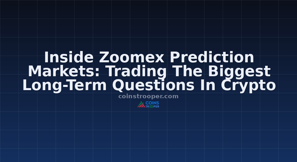 Inside Zoomex Prediction Markets: Trading The Biggest Long-Term Questions In Crypto