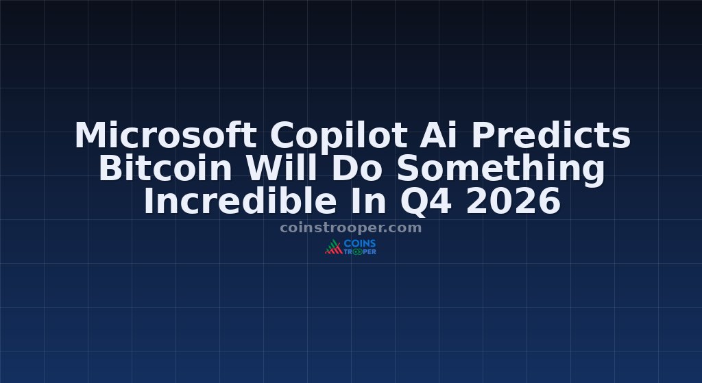 Microsoft Copilot Ai Predicts Bitcoin Will Do Something Incredible In Q4 2026