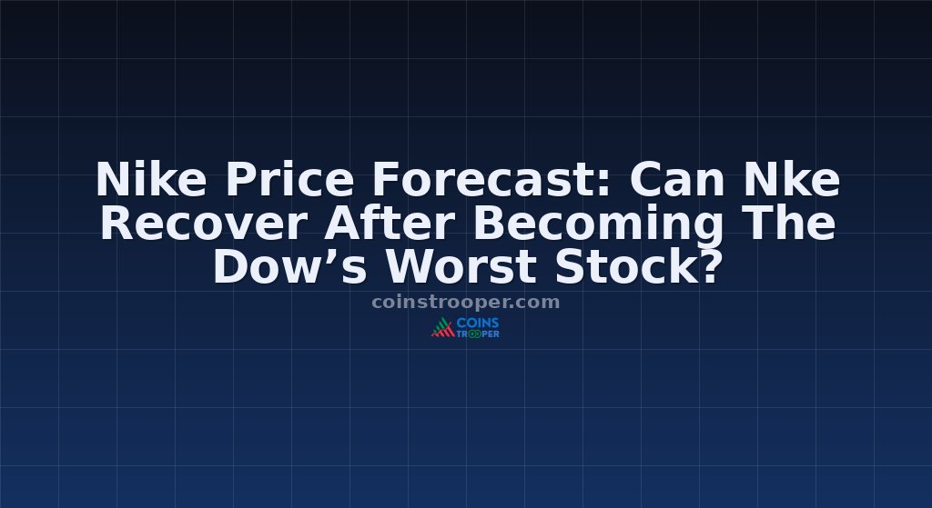 Nike Price Forecast: Can Nke Recover After Becoming The Dow’s Worst Stock?