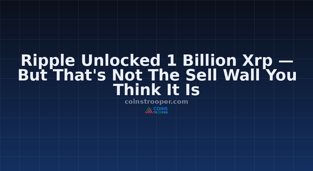 Ripple Unlocked 1 Billion Xrp — But That's Not The Sell Wall You Think It Is