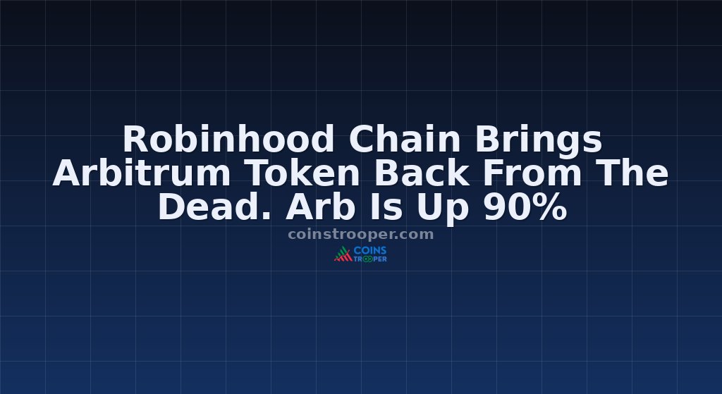 Robinhood Chain Brings Arbitrum Token Back From The Dead. Arb Is Up 90%