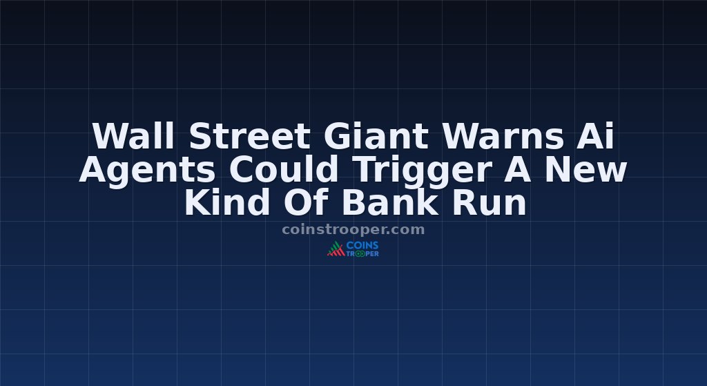 Wall Street Giant Warns Ai Agents Could Trigger A New Kind Of Bank Run