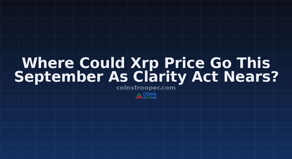 Where Could Xrp Price Go This September As Clarity Act Nears?