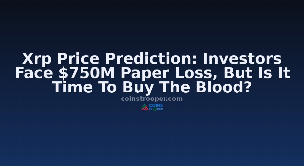 Xrp Price Prediction: Investors Face $750M Paper Loss, But Is It Time To Buy The Blood?
