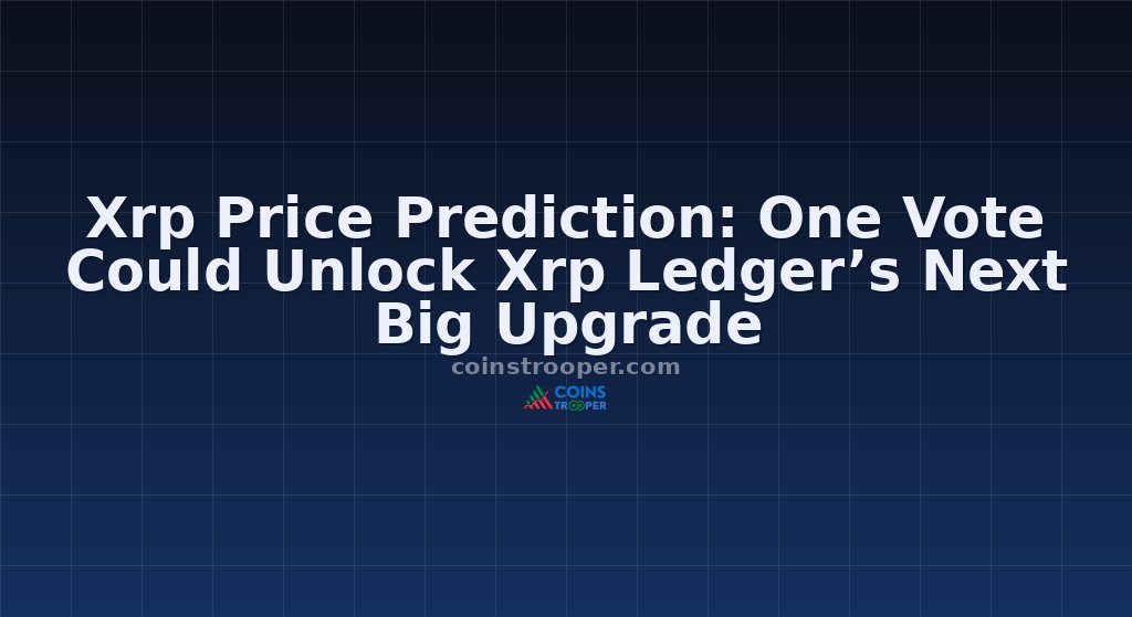 Xrp Price Prediction: One Vote Could Unlock Xrp Ledger’s Next Big Upgrade
