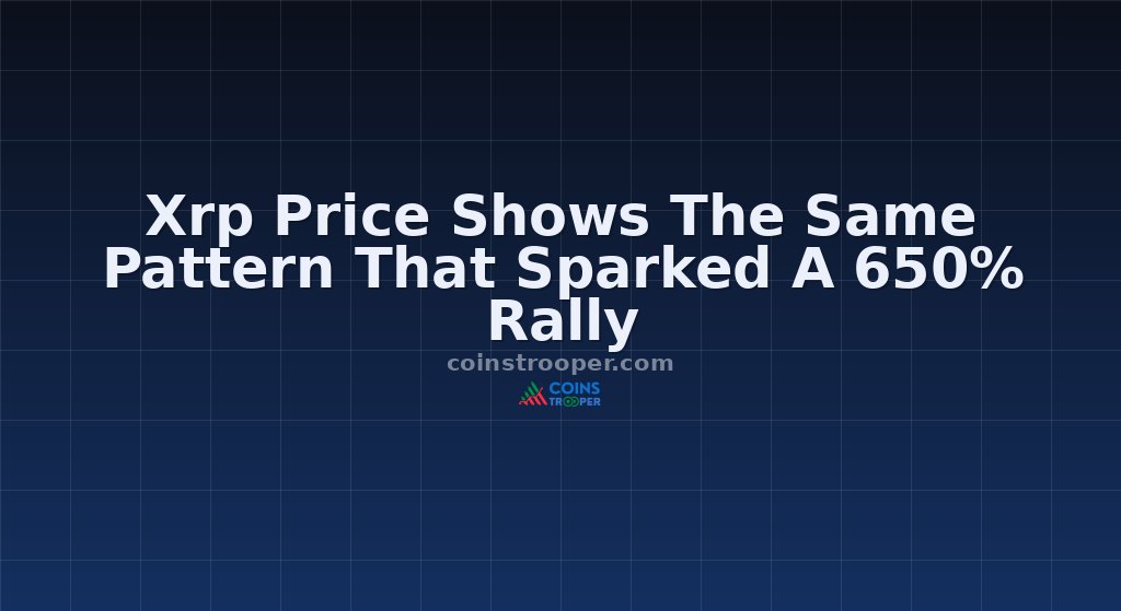 Xrp Price Shows The Same Pattern That Sparked A 650% Rally