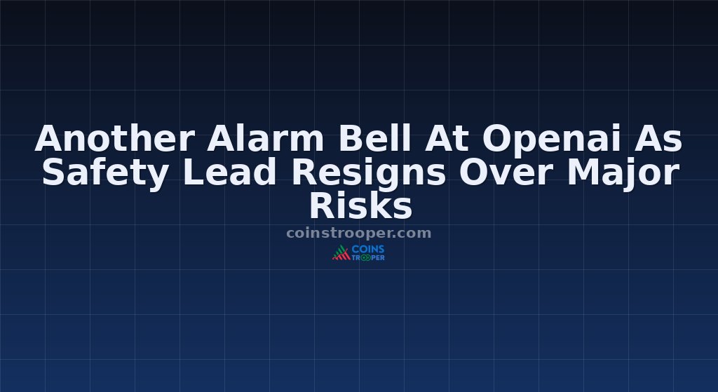 Another Alarm Bell At Openai As Safety Lead Resigns Over Major Risks