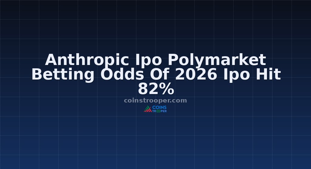 Anthropic Ipo Polymarket Betting Odds Of 2026 Ipo Hit 82%