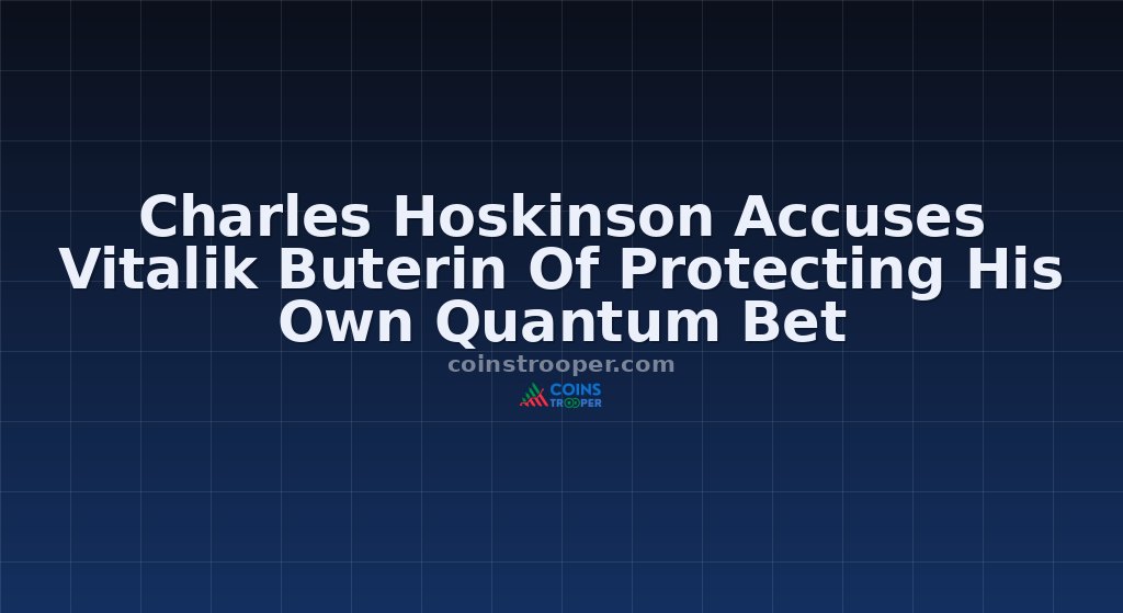 Charles Hoskinson Accuses Vitalik Buterin Of Protecting His Own Quantum Bet