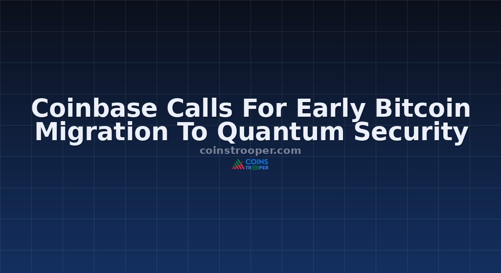 Coinbase Calls For Early Bitcoin Migration To Quantum Security