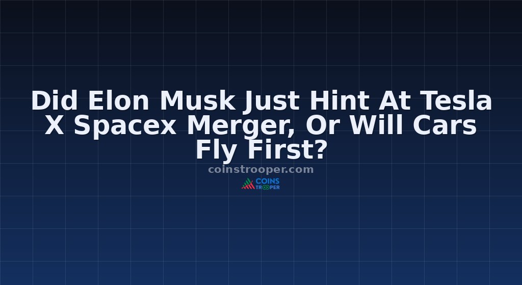 Did Elon Musk Just Hint At Tesla X Spacex Merger, Or Will Cars Fly First?