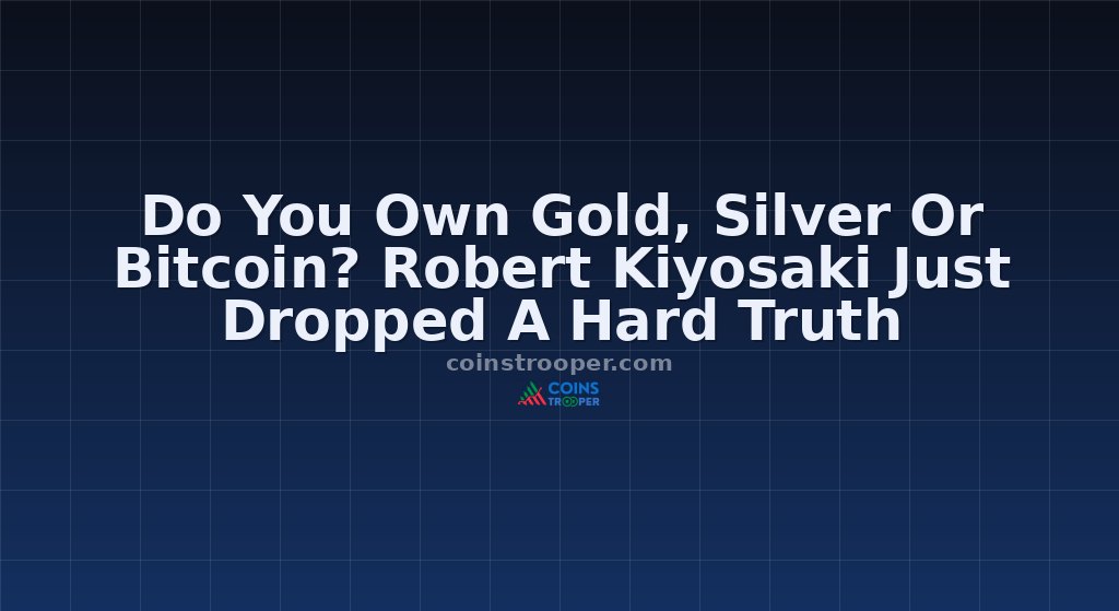 Do You Own Gold, Silver Or Bitcoin? Robert Kiyosaki Just Dropped A Hard Truth