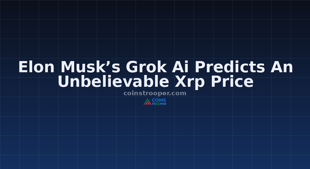 Elon Musk’s Grok Ai Predicts An Unbelievable Xrp Price
