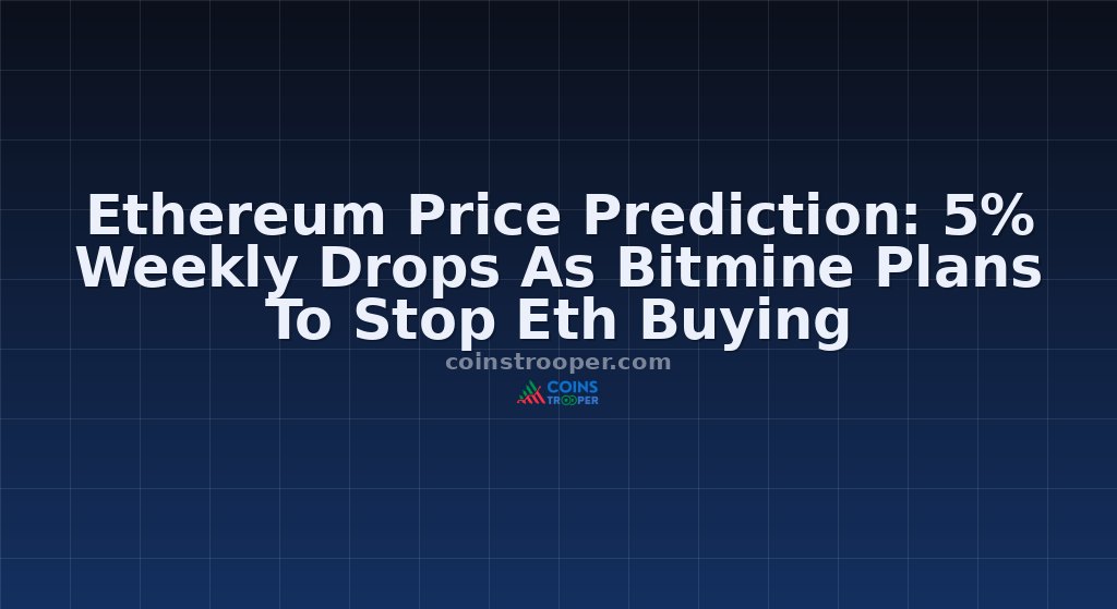 Ethereum Price Prediction: 5% Weekly Drops As Bitmine Plans To Stop Eth Buying