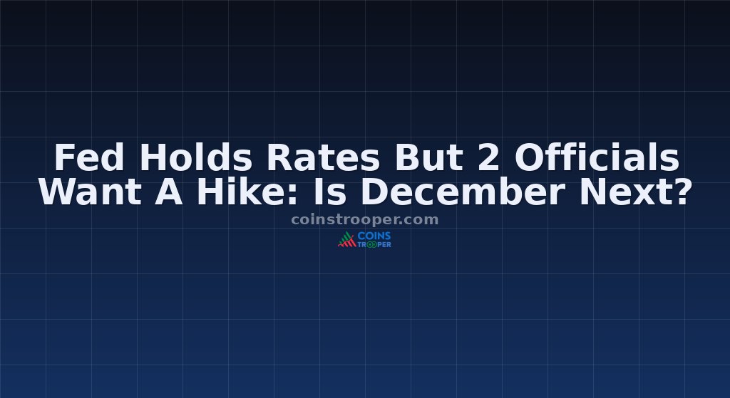 Fed Holds Rates But 2 Officials Want A Hike: Is December Next?