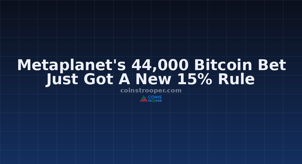 Metaplanet's 44,000 Bitcoin Bet Just Got A New 15% Rule