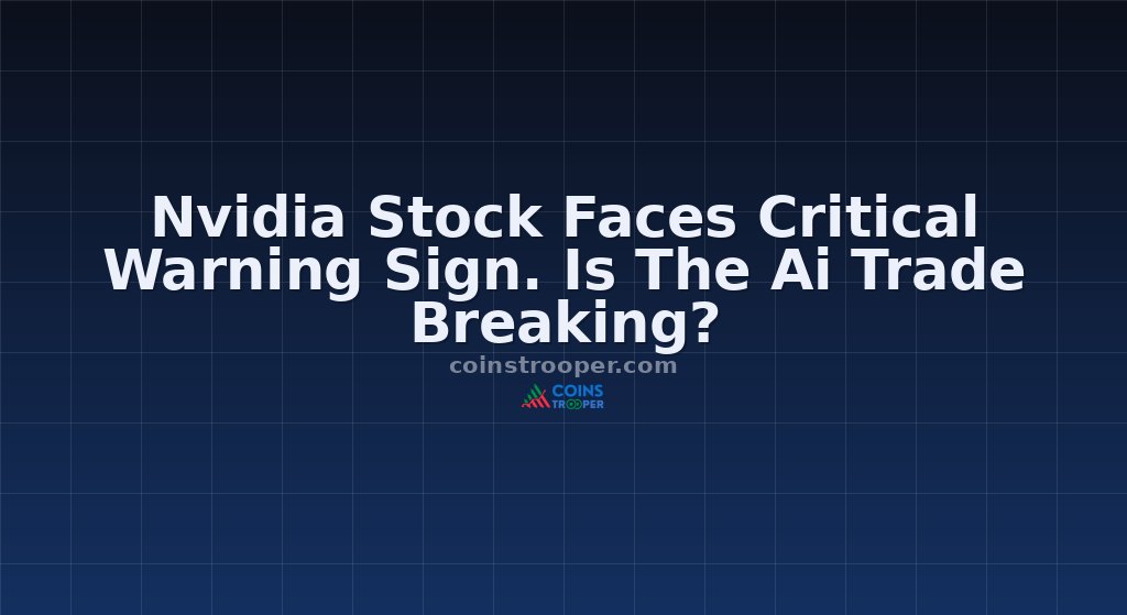 Nvidia Stock Faces Critical Warning Sign. Is The Ai Trade Breaking?