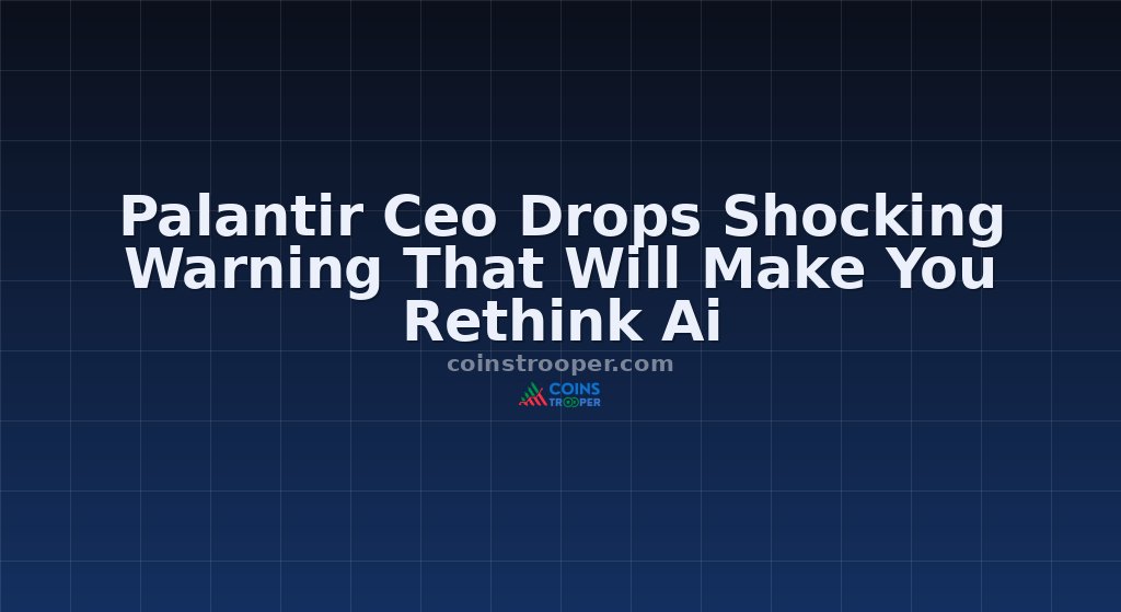 Palantir Ceo Drops Shocking Warning That Will Make You Rethink Ai