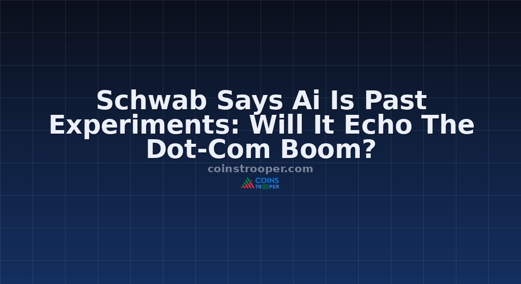 Schwab Says Ai Is Past Experiments: Will It Echo The Dot-Com Boom?
