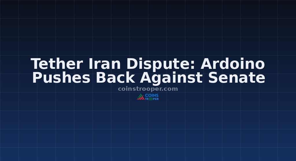 Tether Iran Dispute: Ardoino Pushes Back Against Senate