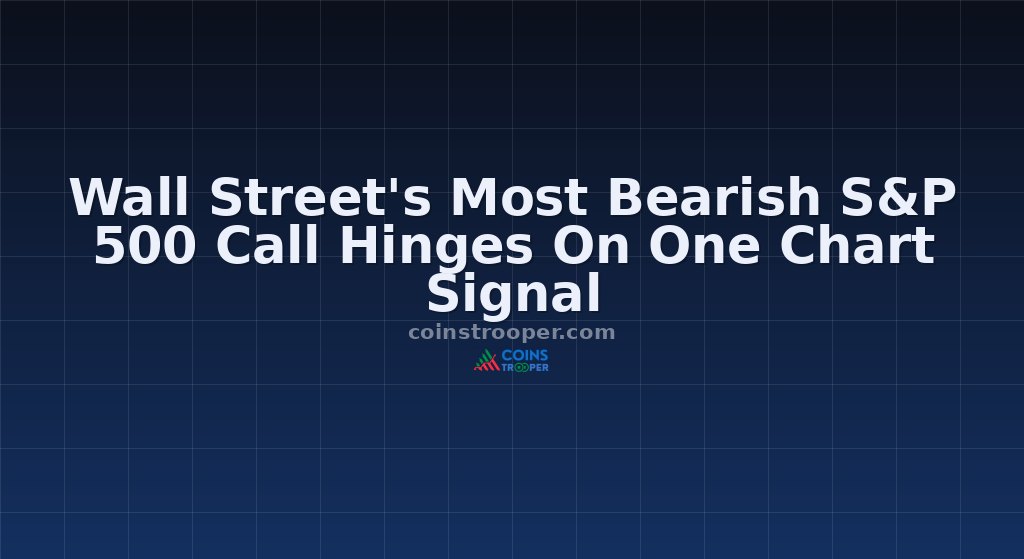 Wall Street's Most Bearish S&P 500 Call Hinges On One Chart Signal