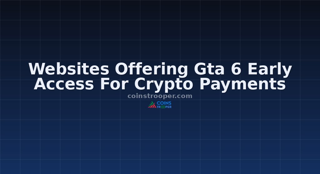 Websites Offering Gta 6 Early Access For Crypto Payments