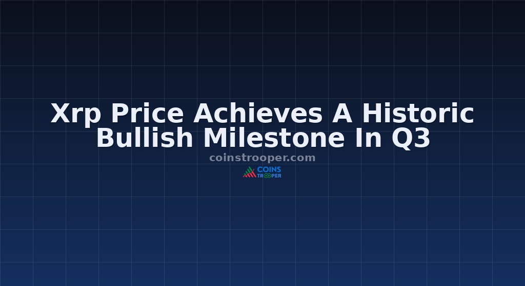 Xrp Price Achieves A Historic Bullish Milestone In Q3