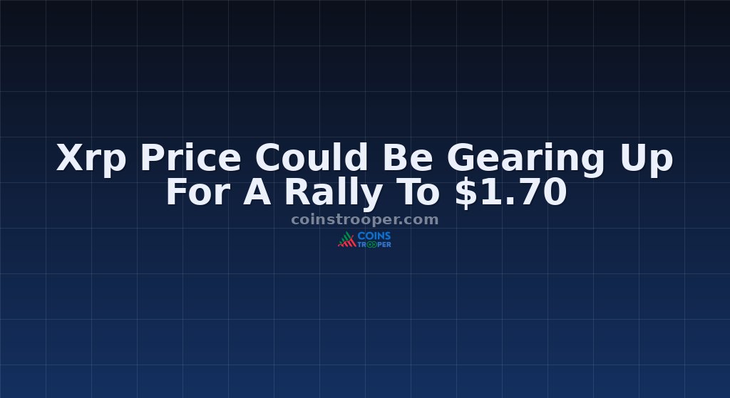 Xrp Price Could Be Gearing Up For A Rally To $1.70